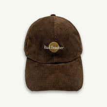 Load image into Gallery viewer, Rad Teacher Cord Baseball Cap - Chocolate